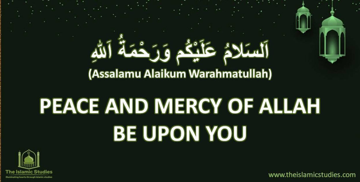 Meaning of Assalamu Alaikum Warahmatullah